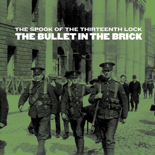 The Bullet In The Brick