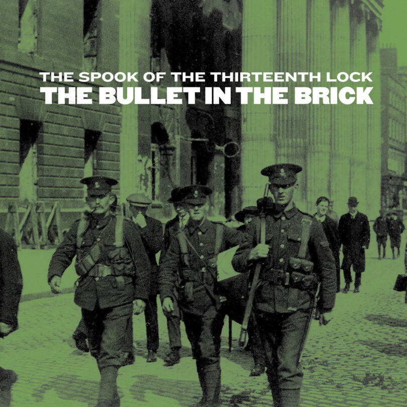 The Bullet In The Brick